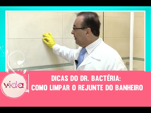 Dicas do Dr. Bactéria: Como limpar o rejunte do banheiro: Vida Melhor 20/02/2017