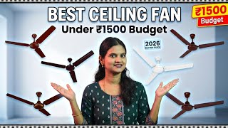 Best Ceiling Fan Under ₹1500 Budget 2026 🔥 Top 5 Ceiling Fans in India | Best Budget Ceiling Fan