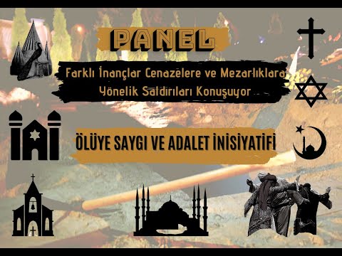 Ölüye Saygı ve Adalet Panelleri II