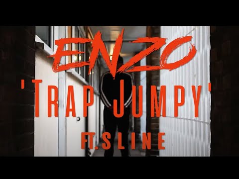 Enzo Westside  - Trap Jumpy ft. S Line [Official Music Video]