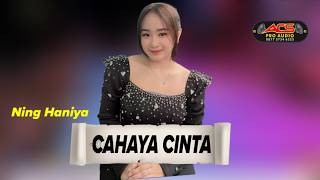 Download lagu CAHAYA CINTA - NING HANIYA  - ACS PRO AUDIO mp3
