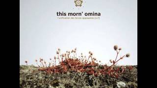 This Morn' Omina - Trimurti-Trefoil (tribal electro)