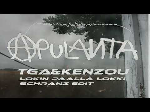 Apulanta – Lokin päällä lokki (TGA & Kenzou Schranz Edit)