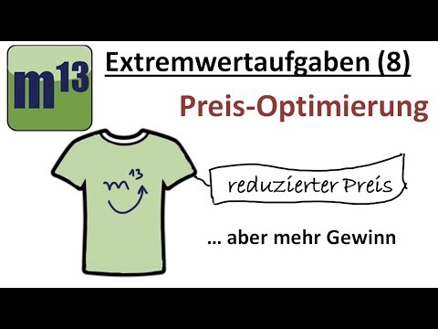 Extremwertaufgaben (8): Optimierung des Verkaufspreises