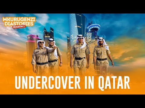 Undercover In Qatar Part 1- Mkurugenzi Diastories 2 Ep 2