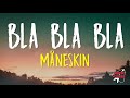 Bla Bla Bla Måneskin Lyrics