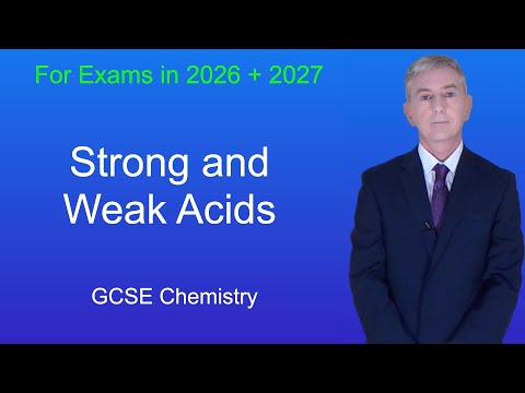 GCSE Chemistry Revision "Strong and Weak Acids"