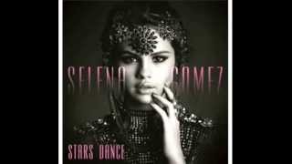 Selena Gomez Nobody Does It Like You ( Audio ) NO PITCH
