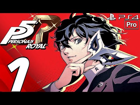 PERSONA 5 ROYAL - English Walkthrough Part 1 - Prologue (Full Game) 100% PS4 PRO
