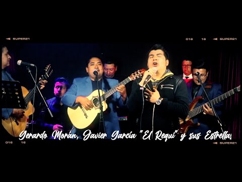 Tu Lejanía - Gerardo Morán, Javier García "El Requi" y sus Estrellas