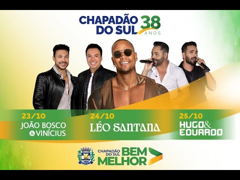 Segunda Noite do aniversário de Chapadão do Sul