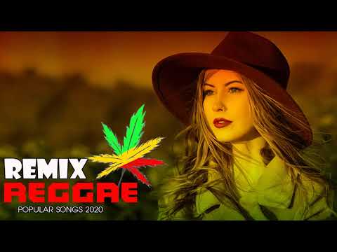 Hot 40 Reggae Music 2020 - New Reggae Remix Songs 2020 - Reggae Pop New Songs 2020