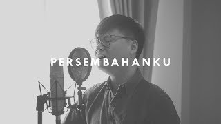 Download lagu #SaatTeduh - Persembahanku (Yeshua Abraham Cover) mp3
