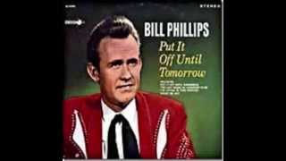Bill Phillips -  The Last Word In Lonesome Is Me