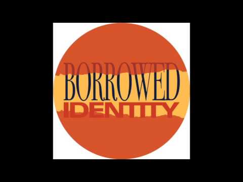 Borrowed Identity - Into the Blue (Official) LPHWHT09