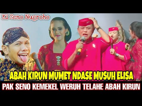 Elisa gawe Mumet Abah Kirun karo Pak Seno, gawe Ngakak | Pagelaran Wayang Kulit Ki Seno Nugroho
