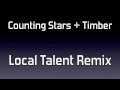 Counting Stars + Timber (Local Talent Remix ...