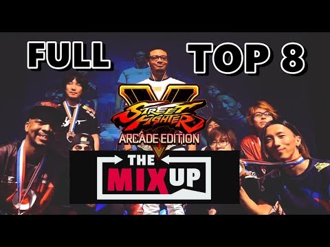 MIXUP 2019 I TOP 8 SFV AE FULL - DAIGO, PUNK, TRASHBOX, PROBLEMX, FUUDO, DOGURA, NARS,TAKAMURA...