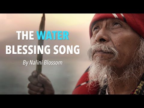 The Water Blessing Song by Nalini Blossom