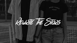 James Arthur, Anne-Marie - Rewrite The Stars (Lyrics)