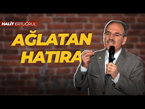 HALİT ERTUĞRUL'DAN AĞLATAN HATIRA !
