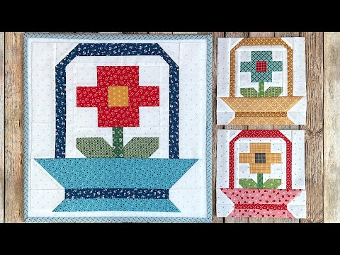 Sew Your Stash Series Episode #38 - 8" & 16" Spring Basket Block!