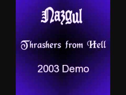 Nazgul - Thrashers From Hell