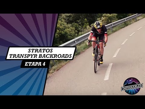 Imparables Stratos - Etapa 4 | TRANSPYR BACKROADS.
