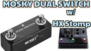 Video thumbnail for MOSKY DUAL SWITCH WITH HX STOMP (TAGALOG) by NOHC JAMS