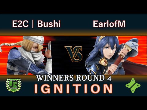 Ignition #117 WINNERS ROUND 4 - E2C | Bushi (Sheik) vs EarlofM (Lucina)