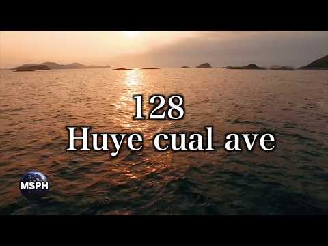 HA62 | Himno 128 | Huye cual ave