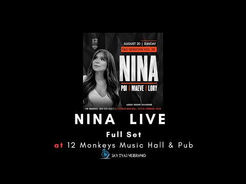 Nina | Full Set | 12 Monkeys Music Hall & Pub