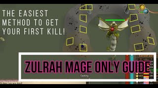 THE EASIEST WAY TO KILL ZULRAH - Mage Only Guide Using Safespots - The Best Way To Get Your First KC