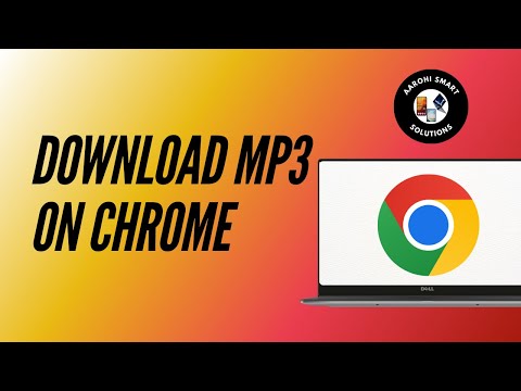 How to Download MP3 Songs Using Chrome
