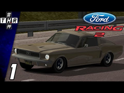 Ford Racing 2 - Part 1