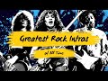 The Greatest Most Iconic Rock Intros Of All Time