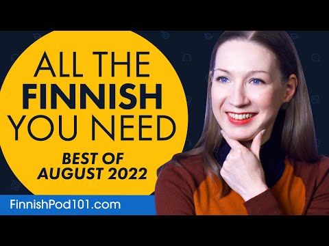 Your Monthly Dose of Finnish - Best of August 2022