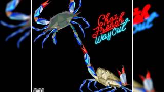 Chaz French - Way Out
