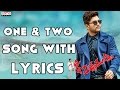 One & Two & Three Full Song With Lyrics - S/o Satyamurthy Songs - Allu Arjun, Samantha, DSP