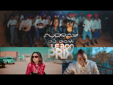 AUDRAY - Le Bon Prix ft DJ DOMI (Clip Officiel)