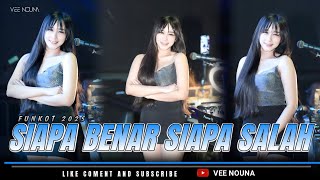 Download lagu FUNKOT - SIAPA BENAR SIAPA SALAH 2025 [ IWAN ] AT LUXOR SURABAYA BY : DJ VEE NOUNA mp3
