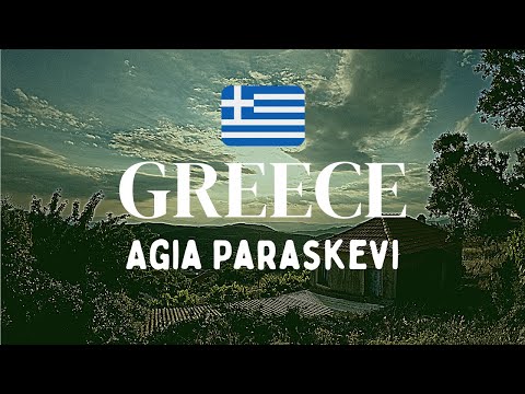 Agia Paraskevi (Αγία Παρασκευή), Greece