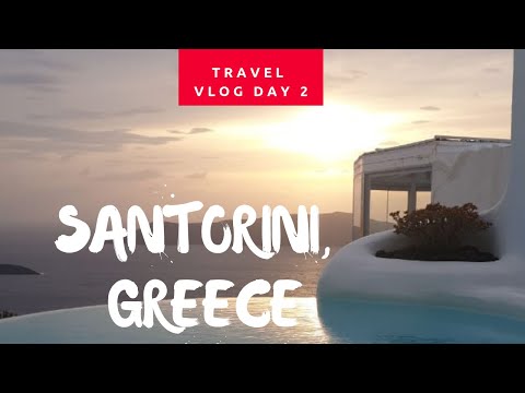 TRAVEL VLOG DAY 2 | Santorini, Greece | Dana Villas - Infinity Pool Suite