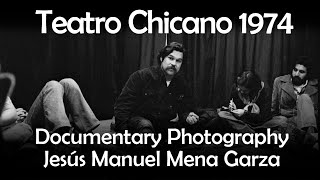 1974 Teatro (Theater) Chicano #ChicanoPhotographer