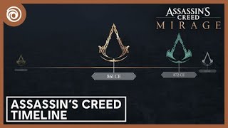 Assassin's Creed Mirage: The Story So Far - Timeline