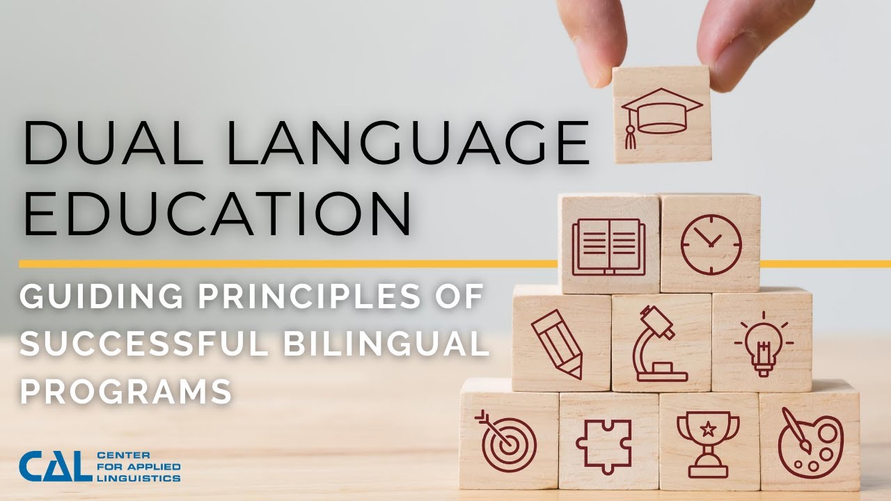 Foundations of Dual Language Education: Principles Of Successful Bilingual Programs