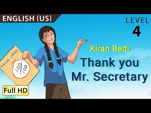 Kiran Bedi, Thank you Mr Secretary: Learn English (US) - Story for Children "BookBox.com"