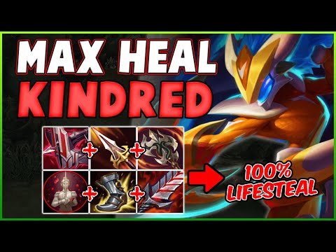 Max Heal Kindred Is Permanently Max Hp! 100% LifeSteal Kindred Is Insane! - League Of Legends