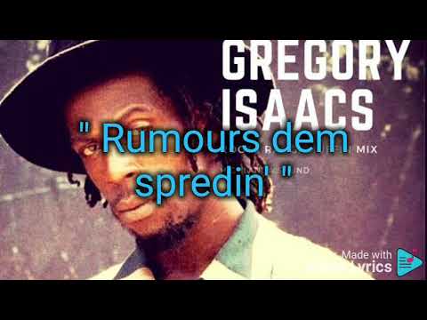 Gregory Isaacs - Rumours dem Spredin