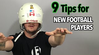 9 Tips for Players New to Football
